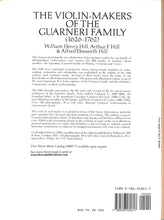画像をギャラリービューアに読み込む, The Violin-Makers of the Guarneri Family (1626-1762) /グァルネリ家のヴァイオリン製作■著者: William Henry Hill , Arthur F. & Alfred Ebsworth Hill
