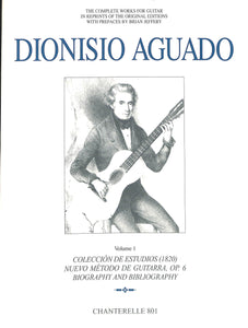 【クラシックギター/楽譜】Complete Guitar Works of DIONISIO AGUADO Volume1(Chanterelle 801)[ディオニシオ・アグアド]