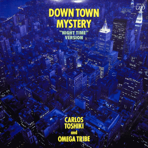 1分で名盤シリーズ、「#カルロストシキ ＆ #オメガトライブ Down Town Mystery "Night Time" Version」をyoutubeにupさせて頂きました。