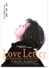 画像をギャラリービューアに読み込む, 【映画パンフレット】Love Letter ラブレター (1995年) / 監督:岩井俊二  出演:中山美穂 豊川悦司 [チラシ付]