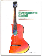 画像をギャラリービューアに読み込む, 【ギター楽譜】Everyone's Guitar エブリワンズ ギター 監修:小船幸次郎 ナルシソ・イエペス 荘村清志 渡辺範彦 木村好夫 神谷正行