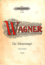 画像をギャラリービューアに読み込む, 【楽譜】WAGNER 「Die Meistersinger」Klavierauszug (EDITION PETERS Nr.3408) / ワーグナー ニュルンベルクのマイスタージンガー