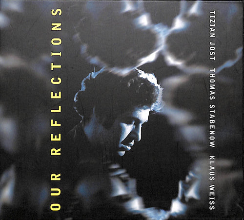 【CD】OUR REFLECTIONS / TIZIAN JOST TRIO ティチィアン・ヨースト・トリオ