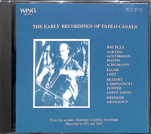 画像をギャラリービューアに読み込む, 【CD】THE EARLY RECORDINGS OF PABLO CASALS パブロ・カザルス初期録音集