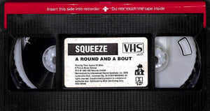 SQUEEZE A Round And A Bout スクイーズ [VHS(海外版)]