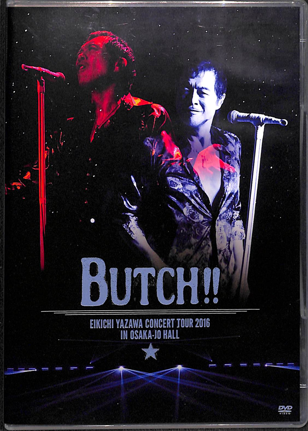 【DVD】BUTCH!! EIKICHI YAZAWA CONCERT TOUR 2016 IN OSAKA-JO HALL / 矢沢永吉