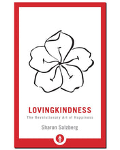 画像をギャラリービューアに読み込む, Lovingkindness The Revolutionary Art of Happiness (著)Sharon Salzberg