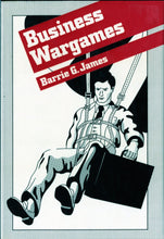 画像をギャラリービューアに読み込む, Business Wargames 著:Barrie G.James [洋書]