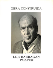 画像をギャラリービューアに読み込む, 【洋書】Luis Barragan 1902-1988  obra construida ルイス・バラガン建築作品集