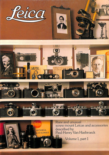 【洋書】Leica: Rare and Unusual. Screw Mounts Leica and accessories Paul-Henry Van Hasbroeck VOL.1,part1(ライカ)