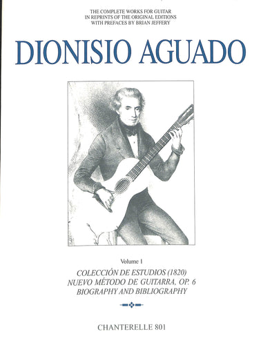 【クラシックギター/楽譜】Complete Guitar Works of DIONISIO AGUADO Volume1(Chanterelle 801)[ディオニシオ・アグアド]