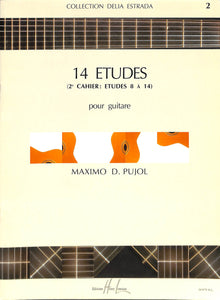 【クラシックギター/楽譜】14 ETUDES Volume 2 (ETUDES 8-14) pour guitare MAXIMO D. PUJOL マキシモ・ディエゴ・プホール