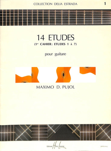クラシックギター/楽譜】14 ETUDES Volume 1 (ETUDES 1-7) pour guitare MAXIMO D. PUJOL マキシモ・ディエゴ・プホール