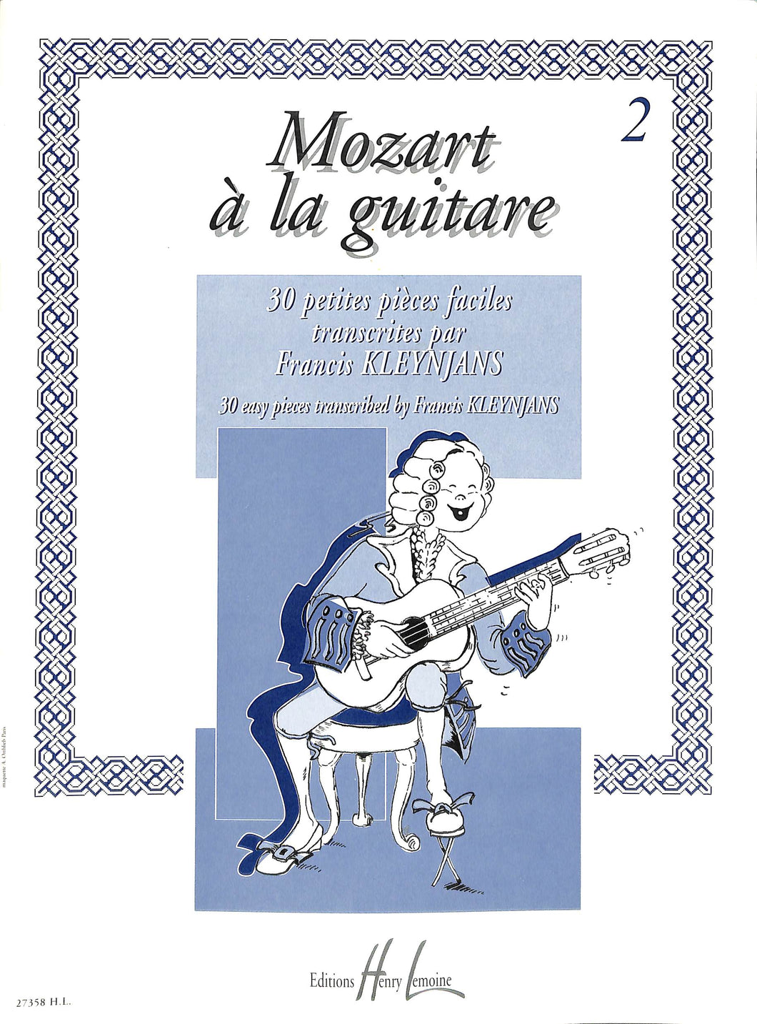 【クラシックギター/楽譜】Mozart a la guitare Volume 2 モーツァルト (フランス語)